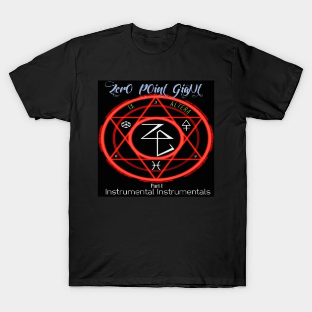 Ex Altera - 2020 Release T-Shirt by ZerO POint GiaNt